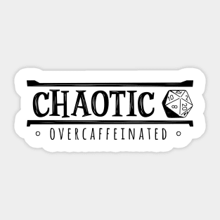 Chaotic Overcaffeinated (Modern Alignments) Sticker